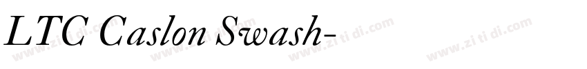 LTC Caslon Swash字体转换 LTC Caslon Swash字体转换